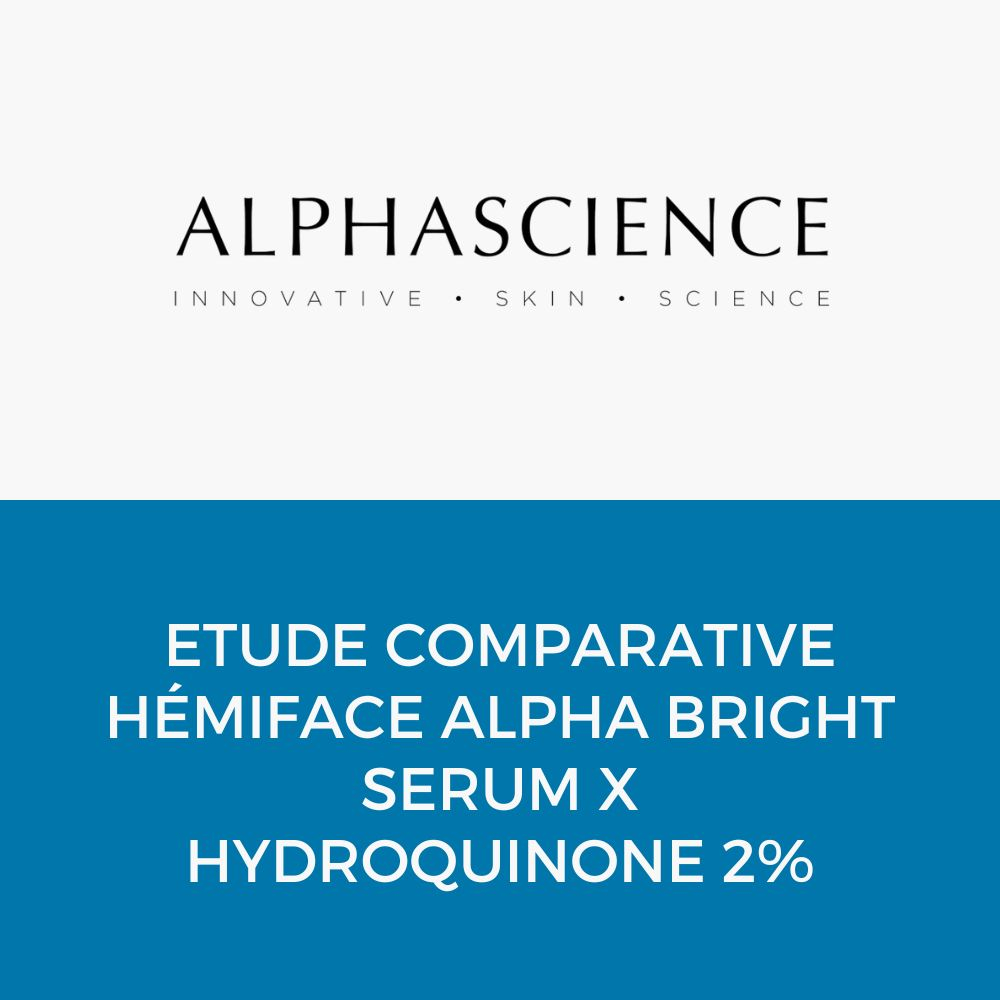 ETUDE COMPARATIVE HÉMIFACE ALPHA BRIGHT SERUM X HYDROQUINONE 2%